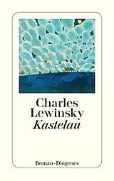 E-Book (epub) Kastelau von Charles Lewinsky