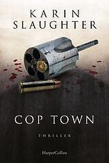 Kartonierter Einband Cop Town von Karin Slaughter